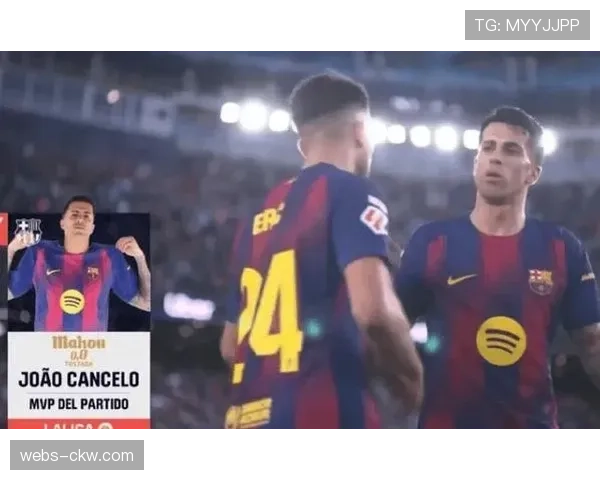 巴萨3-0完胜莱万特重返榜首,坎塞洛当选最佳球员 巴萨3-0完胜莱万特重返榜首,坎塞洛当选最佳球员